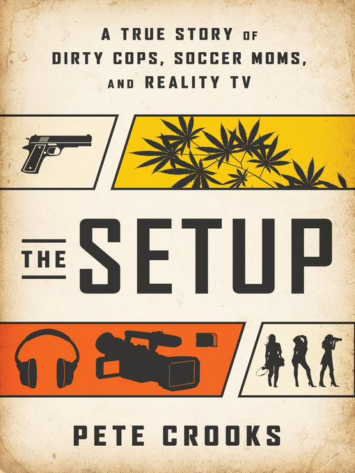 Title details for The Setup by Pete Crooks - Available
